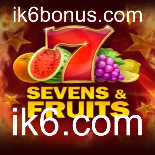 Descubra o Mundo Vibrante de SevensFruits no ik6.com